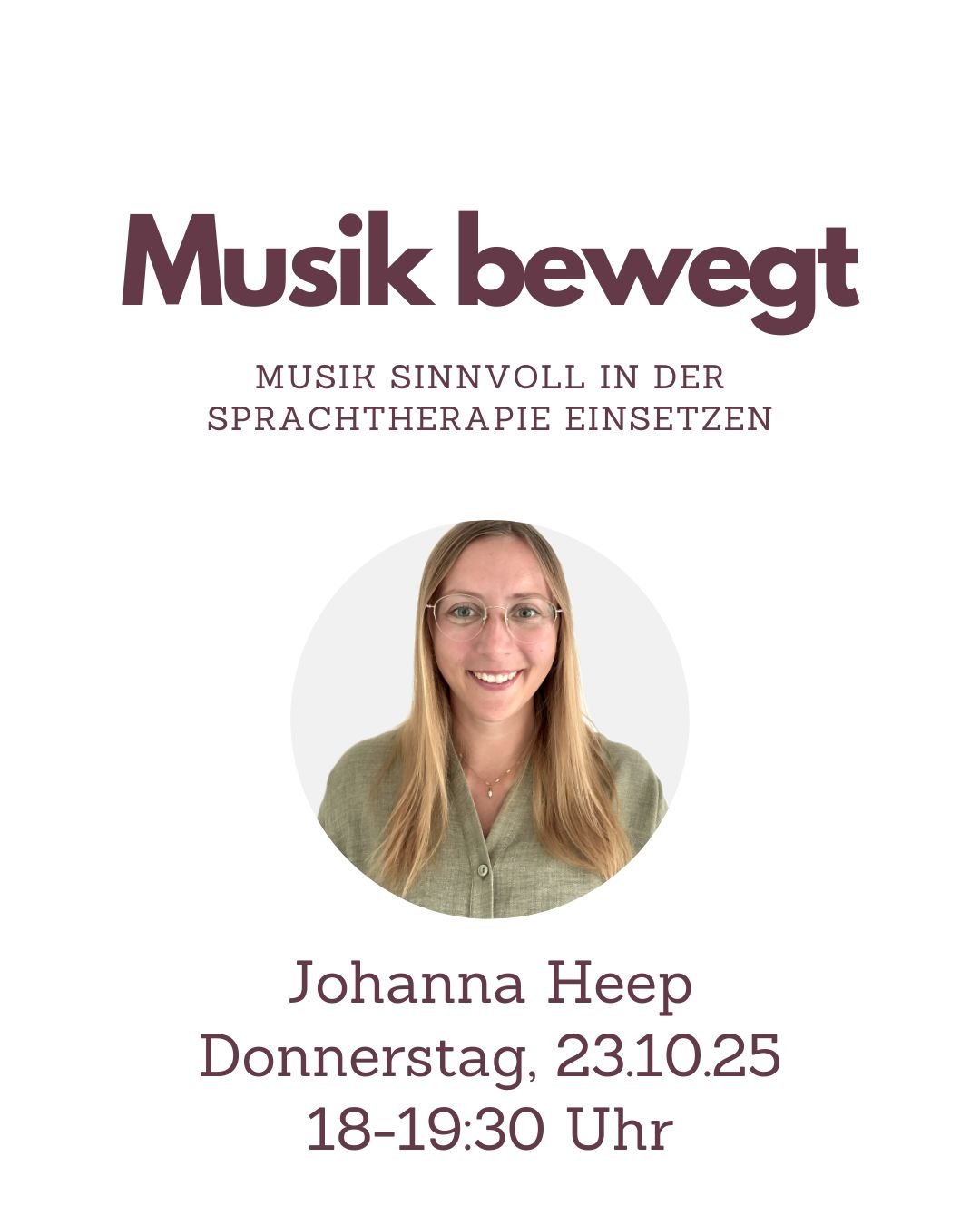 Fortbildung Logopädie Musik bewegt – Musik sinnvoll in der Sprachtherapie einsetzen – Johanna Heep - TherAkademie