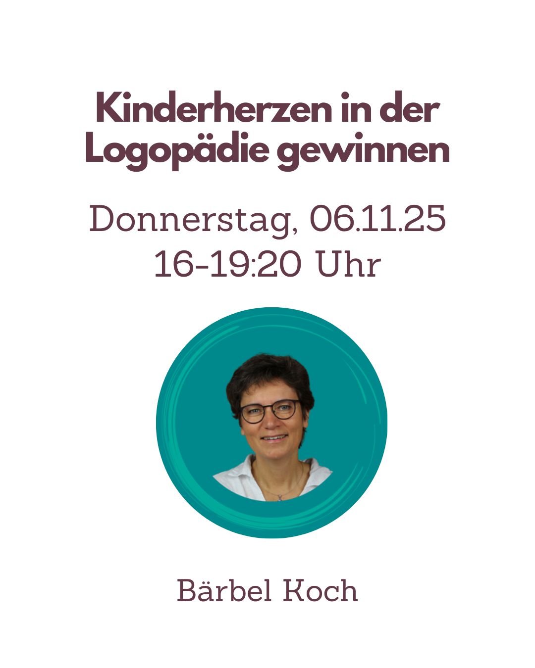 Fortbildung Logopädie Kinderherzen gewinnen: Mit Leichtigkeit zu Therapieerfolgen in der Logopädie – Bärbel Koch - TherAkademie