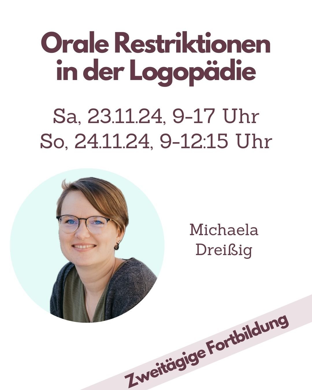 Fortbildung Logopädie Orale Restriktionen in der Logopädie – Michaela Dreißig - TherAkademie